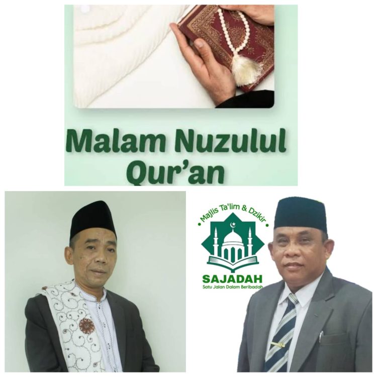 KH Muhlasin Bedah Makna Nuzulul Quran. Digelar Sajadah-PITI di New Benakutai
